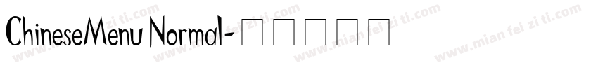 ChineseMenu Normal字体转换